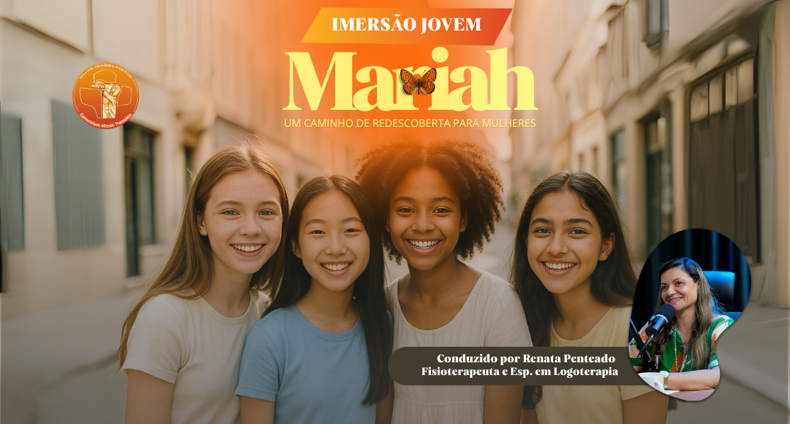 Imersão Mariah para Meninas: Sexualidade e Afetividade