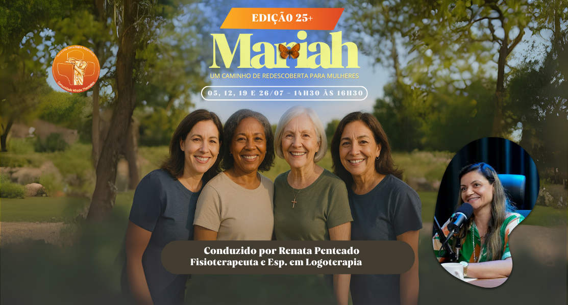 Projeto Mariah - Edição para Mulheres +25